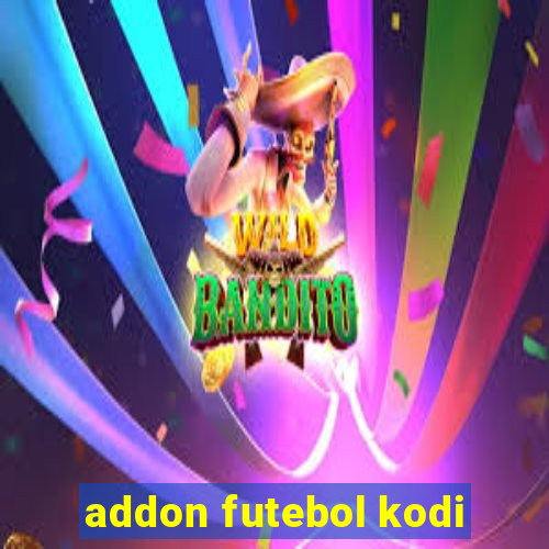 addon futebol kodi